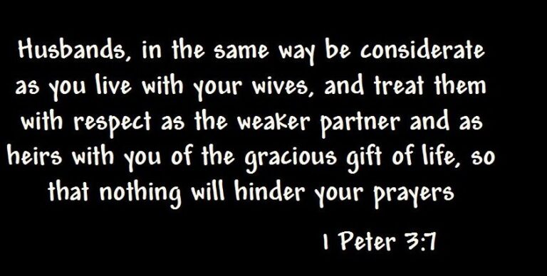 1 Peter 3:7 (Listen to, Dramatized or Read) - GNT - Uplifting Scriptures