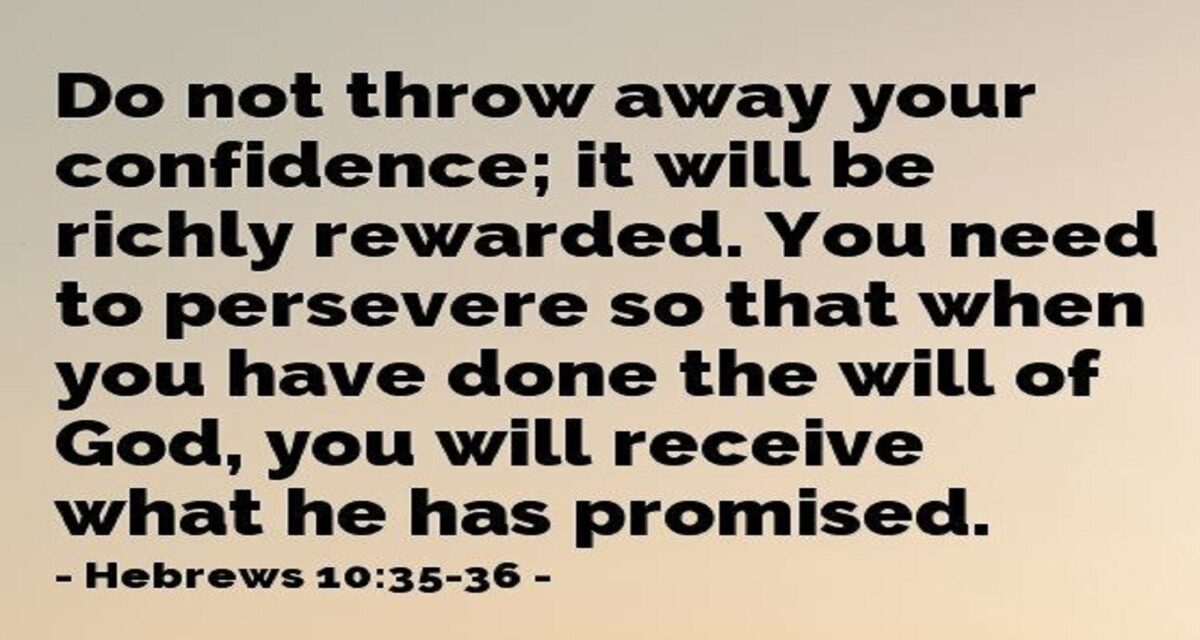 Hebrews 1035 do not throw away your confidence (Listen to, Dramatized