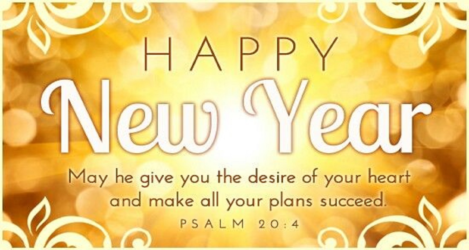 Psalm 204 Happy New Year, May he make all of your plans succeed